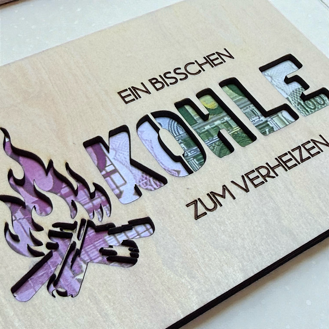 Geldgeschenk Karte - Kohle zum verheizen - Wiens Wood