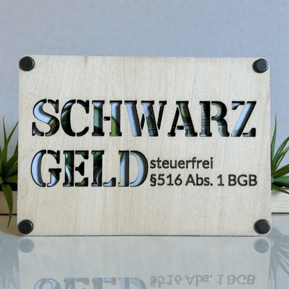 Geldgeschenk aus Holz – Schwarzgeld (steuerfrei §516 Abs. 1 BGB) - Wiens Wood